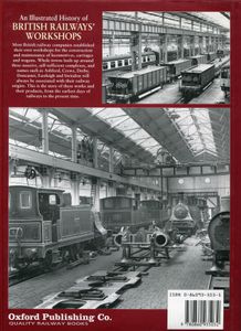 An Illustrated History of British Railways' Workshops