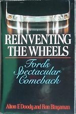 Reinventing the Wheels: Ford's Spectacular Comeback