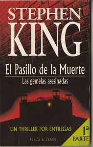 El Pasillo De La Muerte. Las Gemelas Asesinadas
