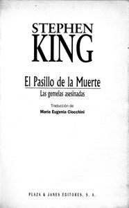 El Pasillo De La Muerte. Las Gemelas Asesinadas