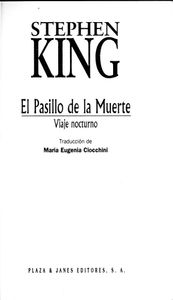 El Pasillo De La Muerte. Viaje Nocturno