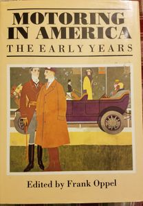Motoring in America: The Early Years