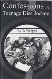 Confessions Of A Teenage Disc Jockey