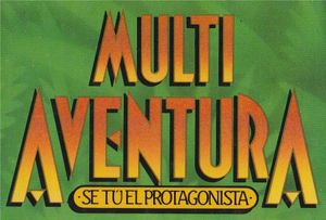 Multi Aventura. Se Tu El Protagonista