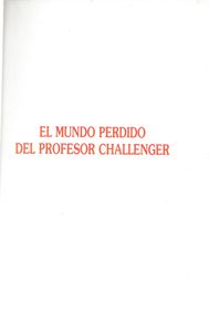 El Mundo Perdido Del Profesor Challenger