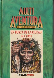 En Busca De La Ciudad Del Oro