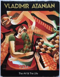 Vladimir Atanian: The Art & The Life