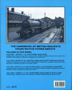 The Handbook of Steam Motive Power Depots Volume 3 North Midlands, Lancashire & Yorkshire