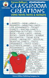 Classroom Creations Using Novel Notes & Notelets