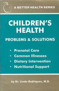 Children's Health Problems & Solutions