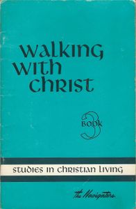 Walking With Christ