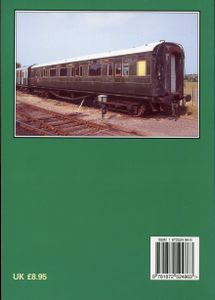 Preserved Coaching Stock of British Railways. Part Two - Pre-Nationalisation Stock