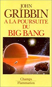 A la poursuite du Big Bang