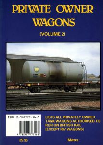 Private Owner Wagons (Volume 2) Tank Wagons
