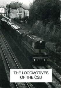 The Locomotives of the ČSD. 1st Edition