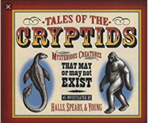 Tales of the Cryptids