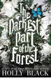 The Darkest Part of the Forest