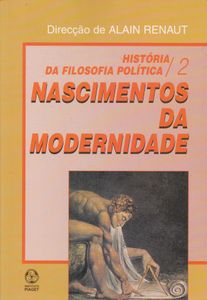 História Da Filosofia Política 2 / Nascimento Da Modernidade