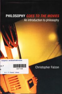Philosophy Goes to the Movies