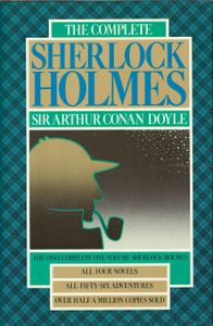 The Complete Sherlock Holmes