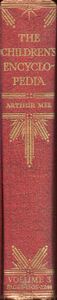 The Children's Encyclopedia (in 10 volumes)