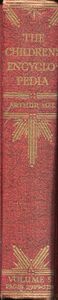 The Children's Encyclopedia (in 10 volumes)