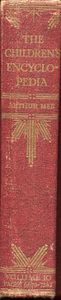 The Children's Encyclopedia (in 10 volumes)