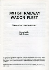 British Railway Wagon Fleet. Volume 2A: 350001-355395