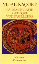 La démocratie grecque vue d'ailleurs