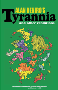 Tyrannia and Other Renditions