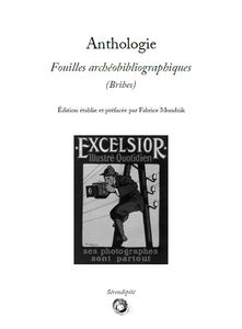 Fouilles archéobibliographiques (Bribes)