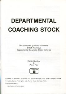 Departmental Coaching Stock. Second Edition