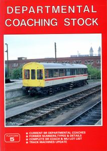 Departmental Coaching Stock. Fourth Edition