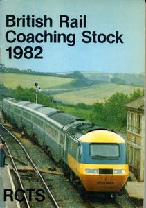 British Rail Coaching Stock 1982