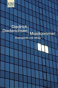 Musikzimmer - Avantgarde und Alltag