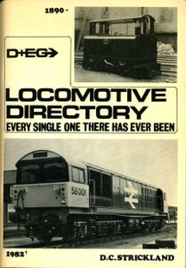 Locomotive Directory. Every Single One There Has Ever Been.