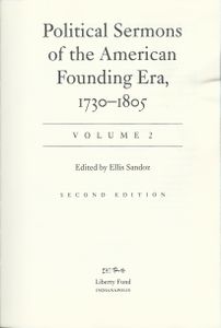 Political Sermons of the American Founding Era, 1730-1805 (Volumes 1 and 2)