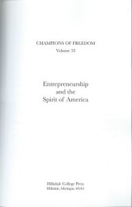 Champions Of Freedom: Entrepreneurship and the Spirit of America