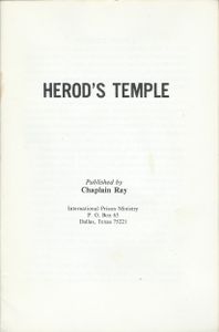 Herod's Temple As Jesus Knew It! Will It Be Rebuilt? When? Where? Why? How?