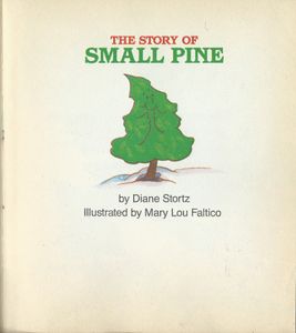 The Story Of Small Pine