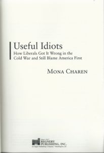 Useful Idiots