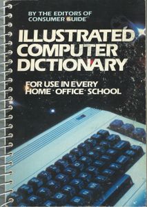 Illustrated Computer Dictionary
