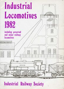 Industrial Locomotives 1982
