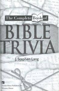 The Complete Book of Bible Trivia