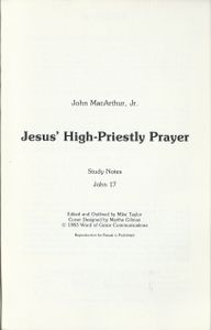 Jesus' High-Priestly Prayer (Study Notes • John 17)