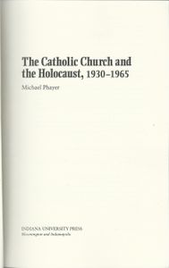 The Catholic Church and the Holocaust, 1930-1965
