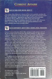 Real Choice Real Freedom in American Education