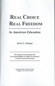 Real Choice Real Freedom in American Education