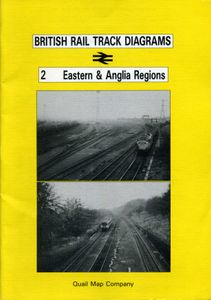British Rail Track Diagrams 2 Eastern & Anglia Regions