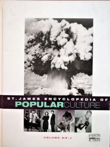 St. James Encyclopedia Of Popular Culture Volume 2: E - J